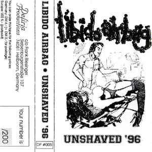 Libido Airbag - Unshaved '96 (1996)