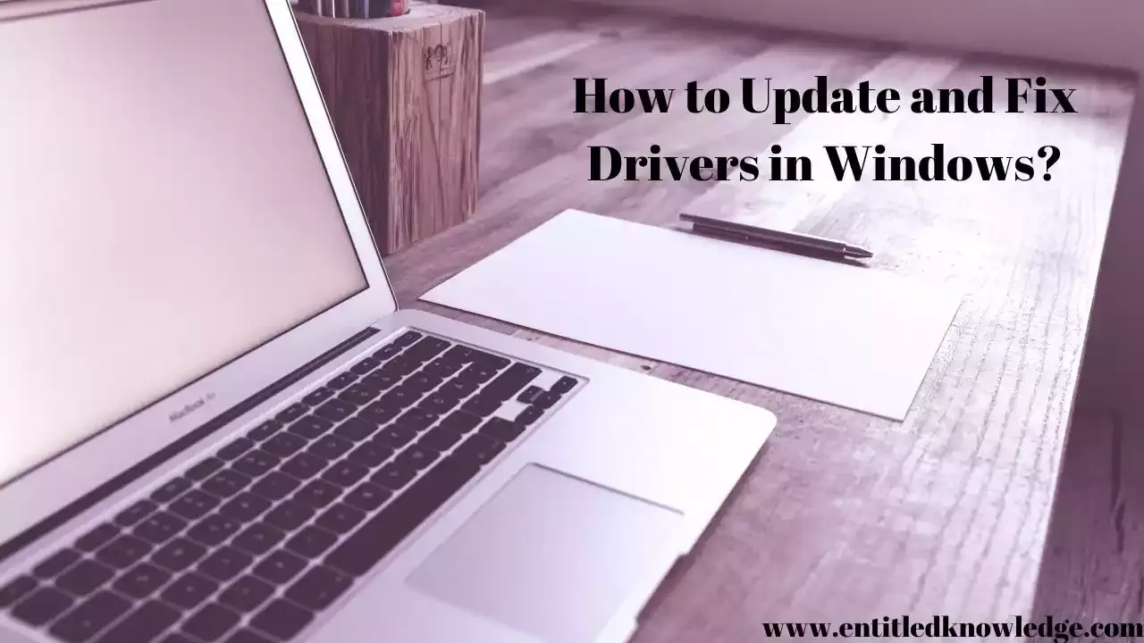 how to update and fix drivers in windows