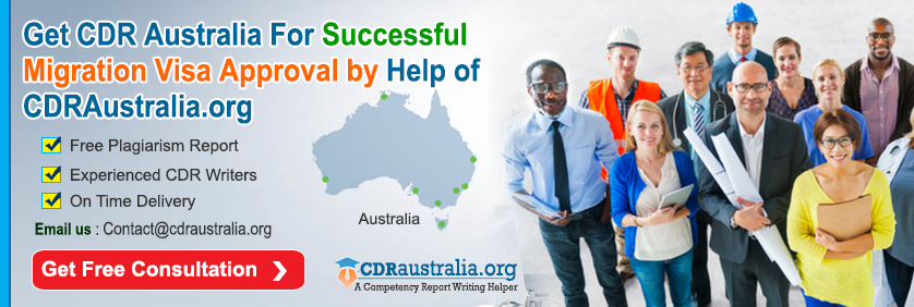 Get CDR Australia for Successful Migration Visa Approval by Help of CDRAustralia.org