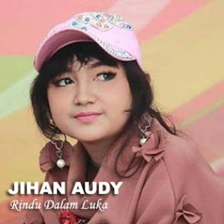  Lagu ini masih berupa single yang didistribusikan oleh label Sakuranada Lirik Lagu Jihan Audy - Rindu Dalam Luka