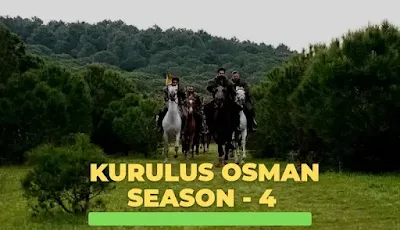 Kurulus Osman Season 4 Release Date | Kurulus Osman Episode 99 Update