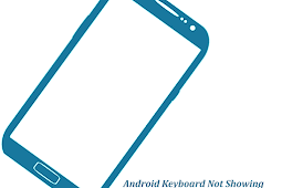 5 Cara Mengatasi Keyboard Android Error / Hilang (100% Berhasil)