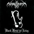 Black Metal Is Krieg - Nargaroth