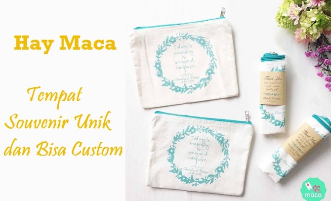 Hay Maca Tempat Souvenir Unik dan Bisa Custom 