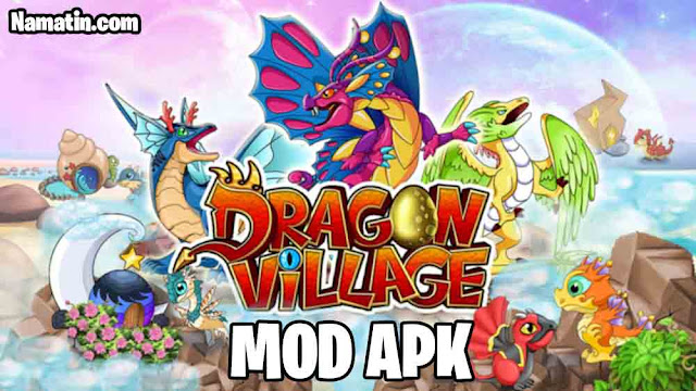 apk mod dragon village