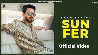 Sun fer song lyrics - Khan Bhaini