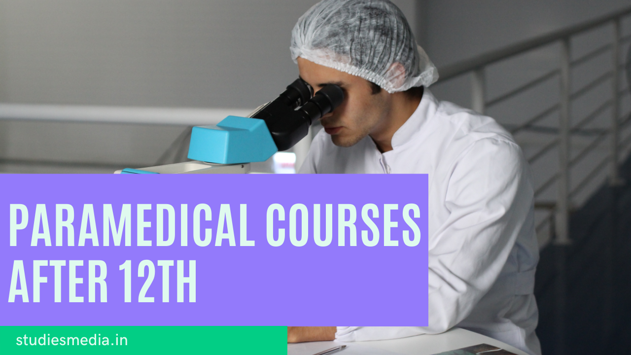 Paramedical Courses after 12th
