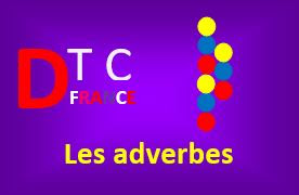  Understanding Adverbs in French