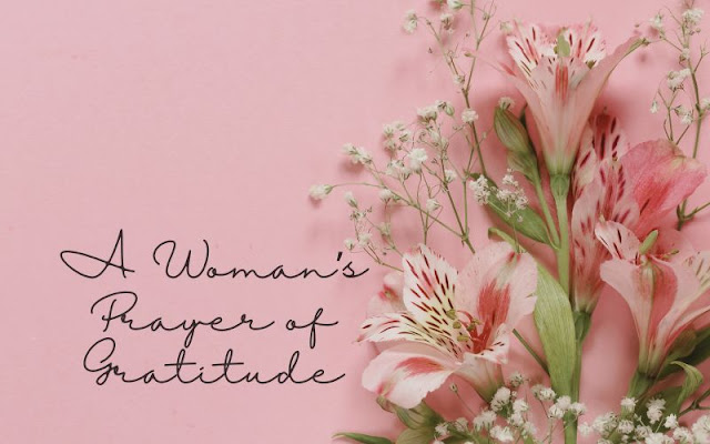 A Woman's Prayer of Gratitude