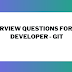 Interview Questions for Web Developer - Git