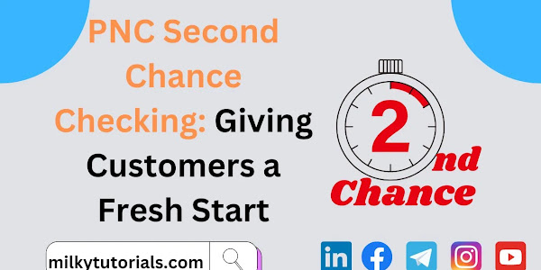 PNC Second Chance Checking: Giving Customers a Fresh Start