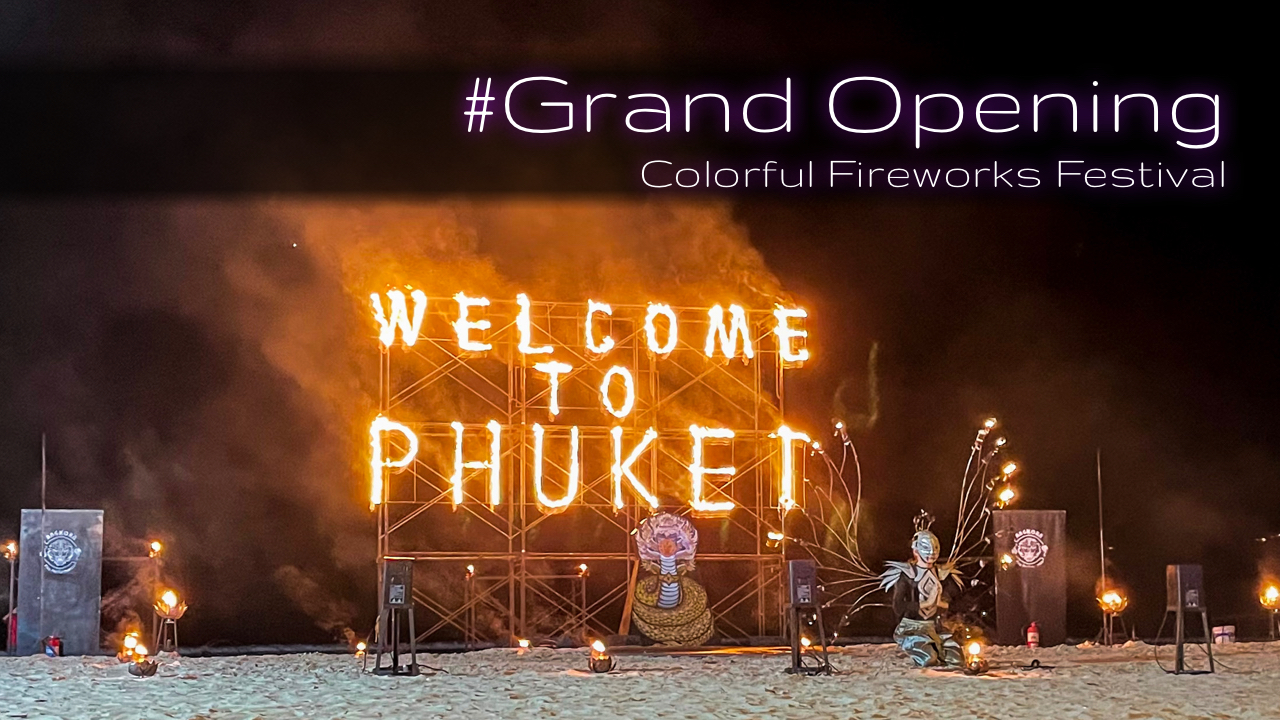 Grand Opening of the Colorful Festival on Phuket 2021