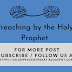 #Preaching by the Holy Prophet - Islam Peace Of Heart 