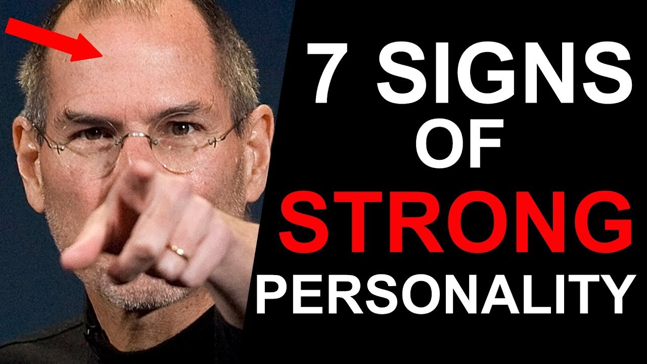 7 Signs That You Have A Strong Personality: Most People Can Not Handle You