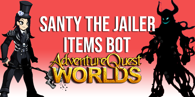 Santy The Jailer Items Bot AQW