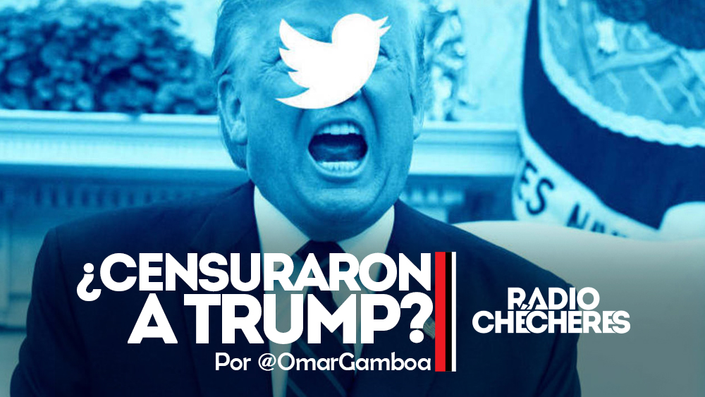 ¿Censuraron a Trump?