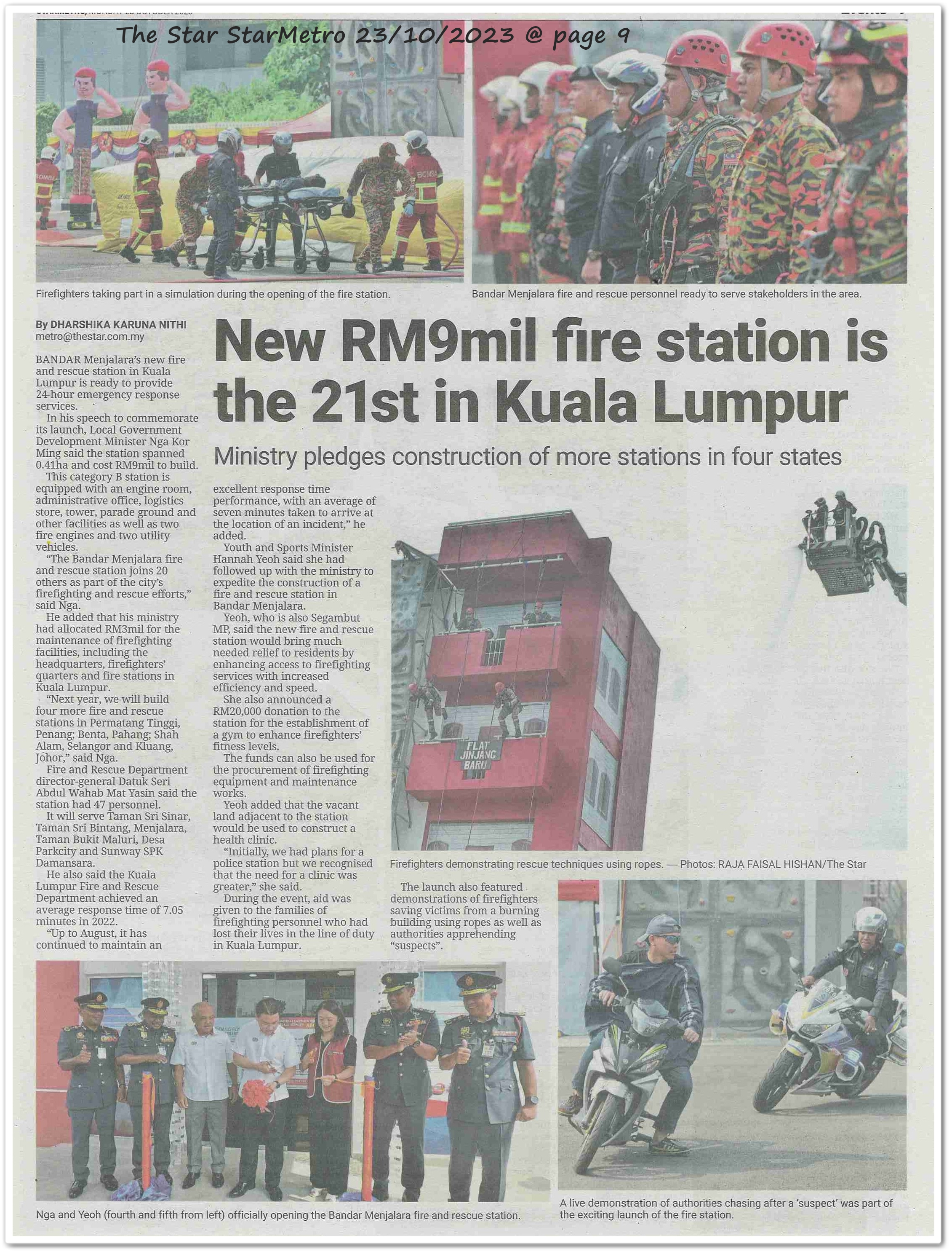 New RM9mil fire station is the 21st in Kuala Lumpur ; Ministry pledges construction of more stations in four states - Keratan akhbar The Star 23 October 2023