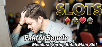 Faktor Kalah yang Sering Muncul di Game RTP Tinggi Slot Online