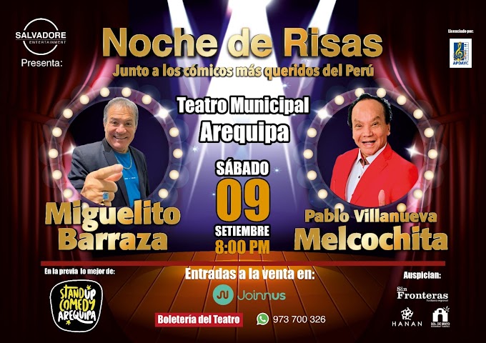 NOCHE DE RISAS en Arequipa con Miguelito Barraza y Melcochita - 09  de setiembre: Precio de Entradas