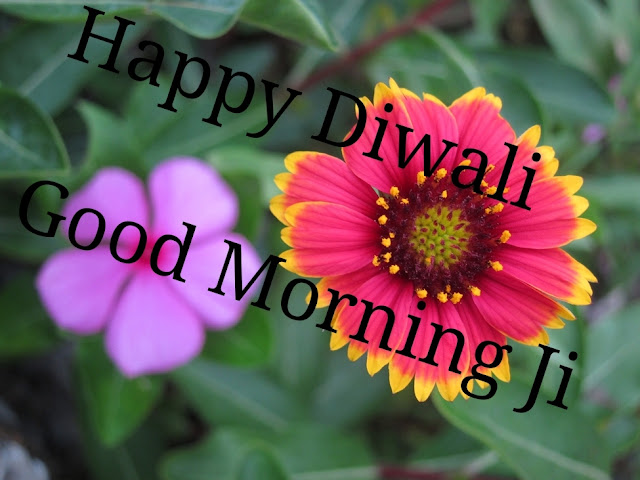 Good  Morning  Happy Diwali