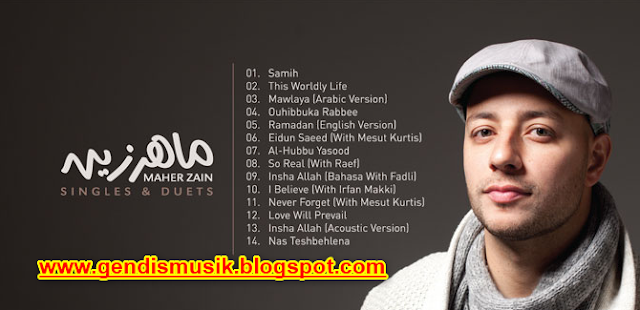 download kumpulan lagu maher zain album singles & duets mp3 terbaik dan lengkap