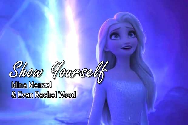  Frozen  2  Lyrics Idina Menzel Evan Rachel Wood Show 