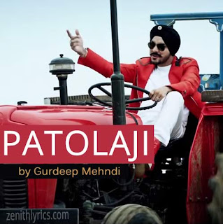 Patolaji Lyrics - Gurdeep Mehndi