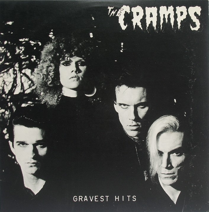 The Cramps - Gravest Hits ( I.R.S 1979 ). A new kind of psycho kick!