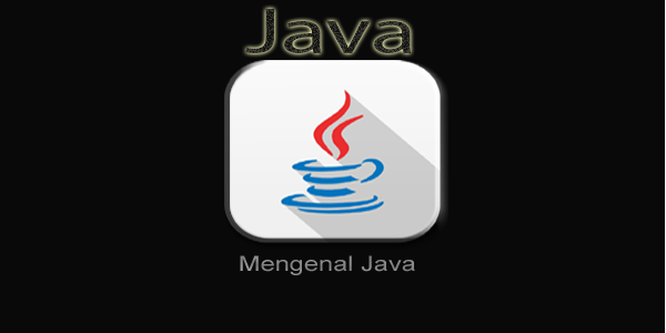 Mengenal Java akmadnudin