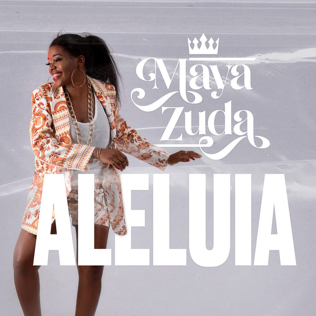 Maya Zuda - Aleluia [Exclusivo 2021] (Download MP3)