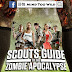 【影評】笑到甩碌的《戇Scout打爆喪屍城 (3級版) / 殭屍教戰守則》Scouts Guide to the Zombie Apocalypse