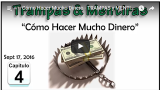 IMAGEN Cómo Hacer Mucho Dinero - TRAMPAS y MENTIRAS N° 04