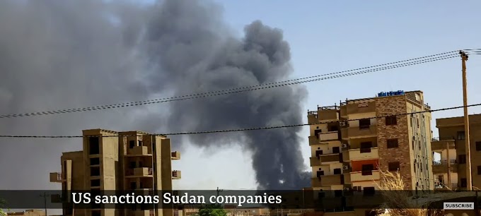 Sudan conflict: US sanctions Sudanese firms for fuelling war - Breaking News - News Update - News Today 