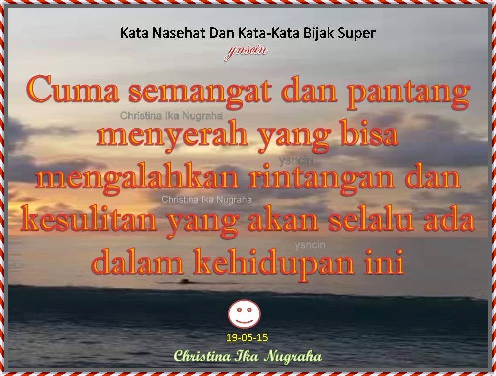  Nasehat  Dan Kata Kata  Bijak  Super 10 Kutipan Nasehat  