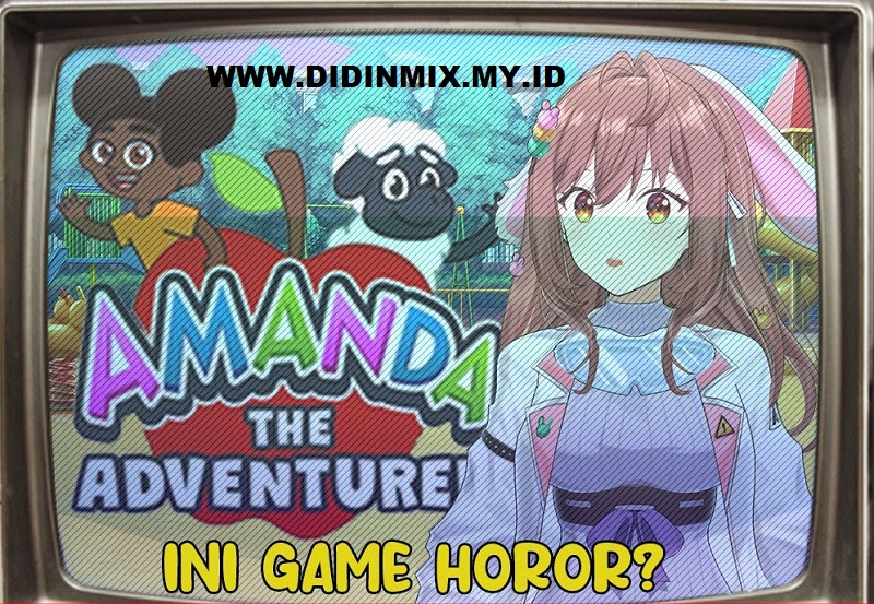 Amanda The Adventurer: Game Horor dan Petualangan yang Tidak Semua yang Terlihat