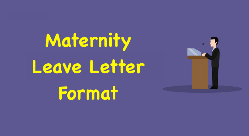 Maternity Leave Letter Format 2023