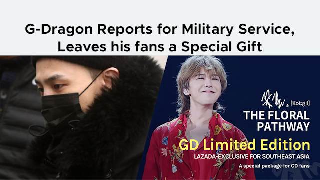 LOOK: G-Dragon Reports for Military Service, Leaves his fans a Special Gift