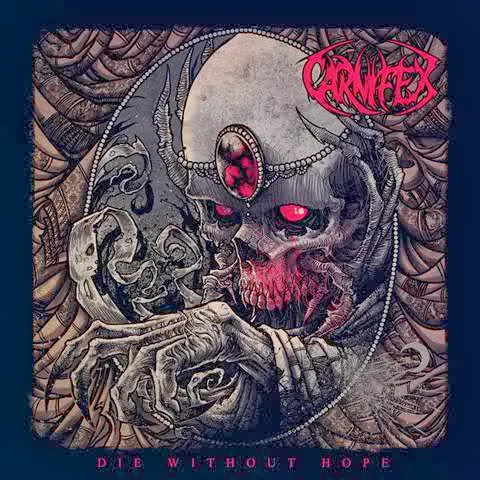 Carnifex - Die Without Hope