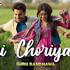Teri Choriyaan Mp3 download with Lyrics  Guru Randhawa