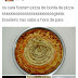 Pizza de borda de pizaa! INÉDITO!!! Mensagens Virais