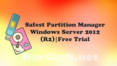 Safest Partition Manager Windows Server 2012 (R2)