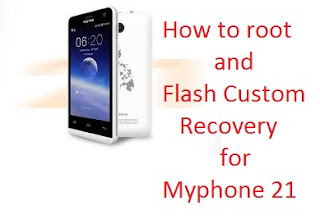 How to root and flash temporary custom recovery (CWM) on myphone My21 Main Picture