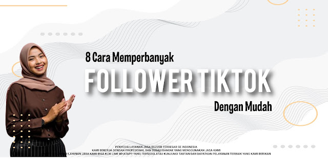 cara memperbanyak follower tiktok