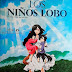 LOS NIÑOS LOBO (Cine y Bizcochos)