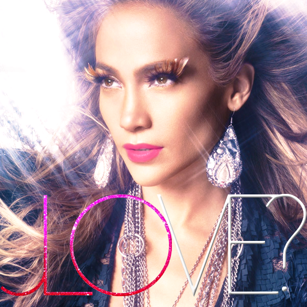 jennifer lopez love. Jennifer Lopez - Love?