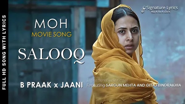 Salooq Lyrics - MOH | B Praak | Jaani | Sargun Mehta, Gitaj B | Punjabi Song