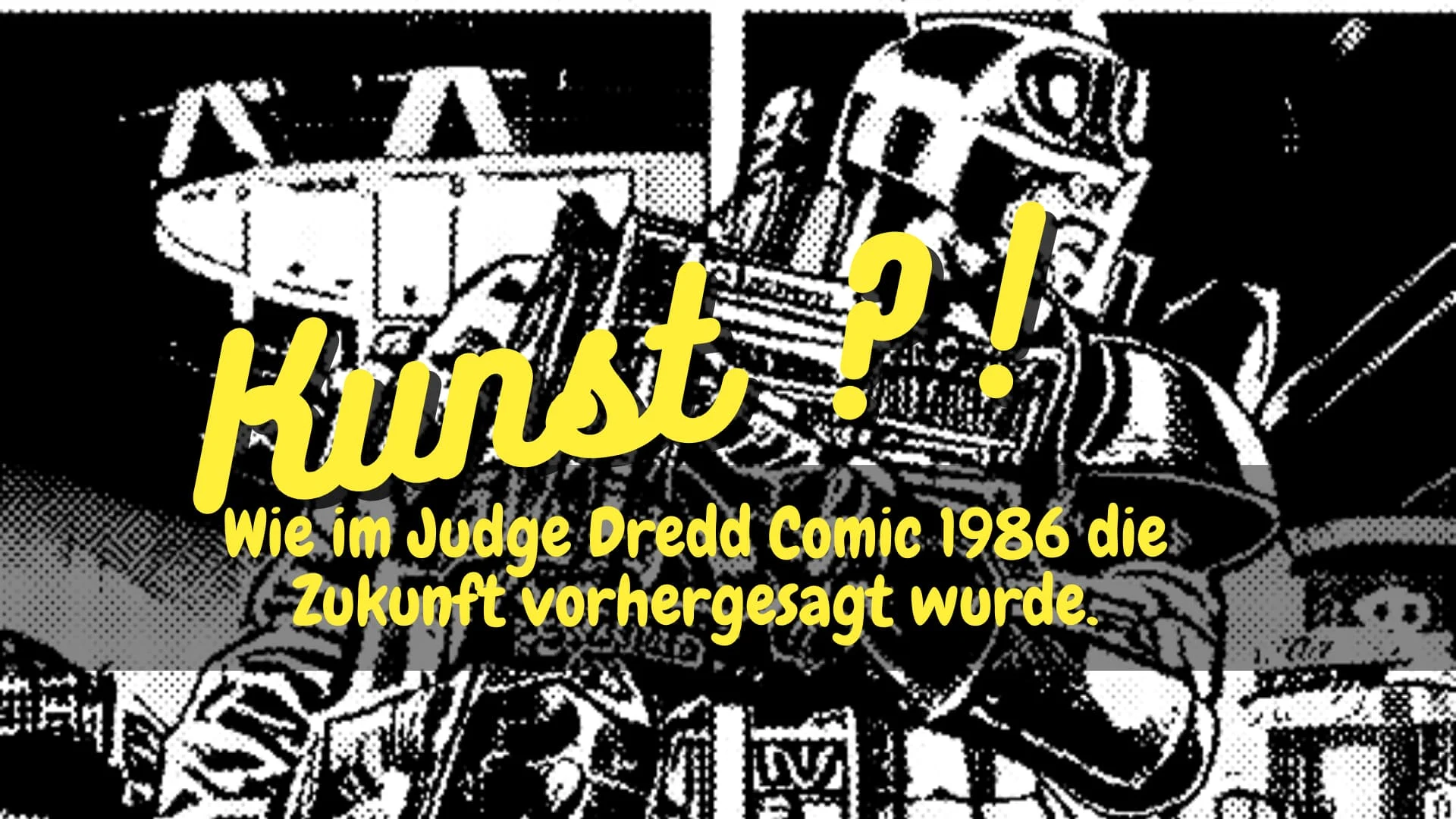 Wie 1986 im Judge Dredd Comic die KI/AI Zukunft vorausgesagt wurde