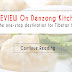 REVIEW On Denzong Kitchen: The one-stop destination for Tibetan food.