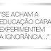 A hora é esta, caso contrário ...