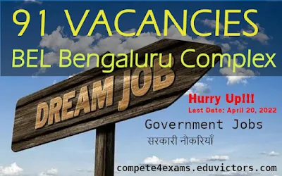 91 Vacancies at BEL Bengaluru Complex #GovernmentJobs #compete4exams #eduvictors